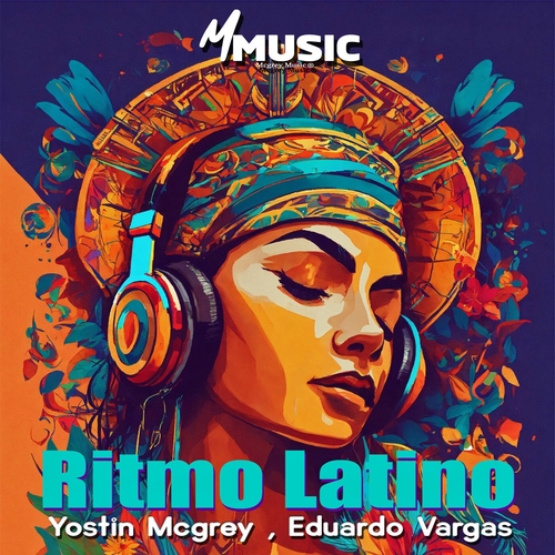 Eduardo Vargas & Yostin MCgrey - Ritmo Latino [MCG007]